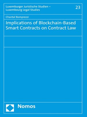cover image of Implications of Blockchain-Based Smart Contracts on Contract Law